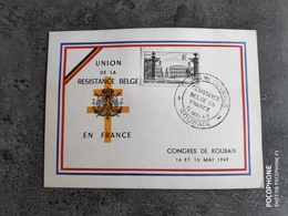 FRANCE CARTE MAXIMUM CONGRES UNION RÉSISTANCE BELGE ROUBAIX 1949 TBE - ....-1949