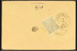 1897  Env Addressed To Yedz (Persia) Bearing On Reverse Ottoman 1892 1pi Tied By Bilingual Blue "NEDJEF" With Stars Cds  - Irak