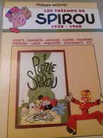 Les Trésors De SPIROU 1938-1968 PHILIPPE MOUVET éditions L'âge D'or 1998 - Spirou Et Fantasio