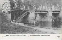 Timbrée 1915 - 1914 - Pont Détruit à Marolle En Brie - Marolles En Brie