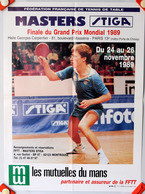= FRANCE - 1989 - PARIS - Affiche Masters STIGA - Finale Grand Prix Mondial - Waldner - Tennis Table Tischtennis - Tennis Tavolo