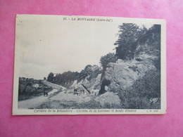 CPA 44 LA MONTAGNE CARRIERE DE LA BRIANDIERE CHEMIN DE LA GARENNE ET ROUTE D'INDRET - La Montagne