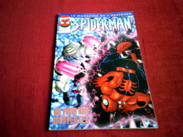 SPIDER MAN  LE MAGAZINE DE L'ARAIGNEE  N° 31   /  AU PAYS DES MERVEILLES  /  AOUT 1999 - Spider-Man