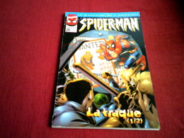 SPIDER MAN  LE MAGAZINE DE L'ARAIGNEE  N° 29   /  LA TRAQUE  1 / 2  /  JUIN  1999 - Spider-Man