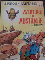 Aventure En Australie Spirou TOME Et JANRY Dupuis 1985 - Spirou Et Fantasio