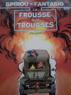 La Frousse Aux Trousses Spirou TOME Et JANRY Dupuis 1988 - Spirou Et Fantasio