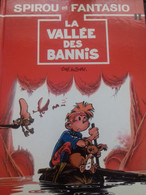 La Vallée Des Bannis TOME Et JANRY Dupuis 1989 - Spirou Et Fantasio