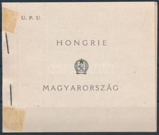 ** 1949 UPU Bélyegfüzet 3 Db 2 Szélén Fogazatlan "C" Párral (35.000) (ragasztónyom A Borítón / Hinge Remainders On Cover - Sonstige & Ohne Zuordnung