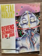 REVUE BANDE DESSINEE BD METAL HURLANT - Métal Hurlant