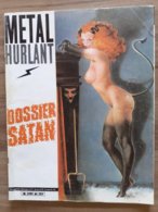 REVUE BANDE DESSINEE BD METAL HURLANT DOSSIER SATAN - Métal Hurlant