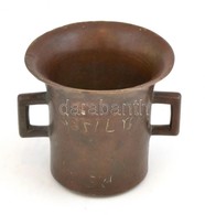 Antik Bronz Mozsár Két Füllel, Népies Gravírozással, "Besi (?) Erzsébet, Szabó Sándor Anno 1834" Felirattal. M: 11,5 Cm, - Sonstige & Ohne Zuordnung