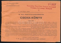 Cca 1940 M. Kir. Postatakarékpénztár Csekk-könyve, A Keresztény Szocialista Húspari Munkások Országos Szövetsége Béylegz - Ohne Zuordnung