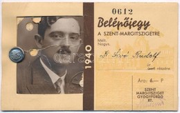 1940 Fényképes Igazolvány, Belépőjegy A Szent-Margiszigetre, Dr. Sivó Rudolf Részére Kiállítva 0612 Számmal. Szent-Margi - Ohne Zuordnung