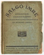 1930 Salgó Imre Szerszámok, Szerszámgépek, Szerszámkülönlegességek és Műszaki Cikkek Képes árjegyzéke. 348p. Sérült, Elv - Werbung