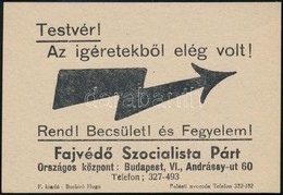 1937 Testvér! Az ígéretekből Elég Volt! A Fajvédő Szocialista Párt Röplapja, 10x8 Cm - Ohne Zuordnung