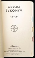 1939 Orvosi évkönyv, Naptár. Regiszteres, Műbőr Kötésben - Ohne Zuordnung