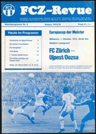 1975 Fc Zürich Újpesti Dózsa Labdarúgó Mérkőzés Képes Meccsfüzete / Football Match Booklet 20 P. - Ohne Zuordnung