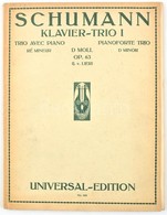 Schumann: Zongoratrió I. D-moll - Sonstige & Ohne Zuordnung