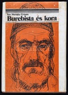 Ion Haratiu Criscan: Burebista és Kora. Ford.: Vajnovszki Kázmér és Pezderka Sándor. Bukarest, 1984., Tudományos és Enci - Ohne Zuordnung