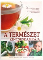 Kissné Dogossy Éva: A Természet Kincseskamrája. Kisújjszállás, 2007., Pannon-Literatúra. Kiadói Papírkötés. - Ohne Zuordnung