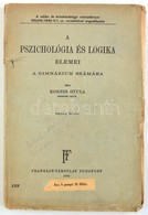 Kornis Gyula: A Pszichológia és Logika Elemei A Gimnázium Számára. Bp.,1942., Franklin. Tizedik Kiadás. Kiadói Papírköté - Ohne Zuordnung