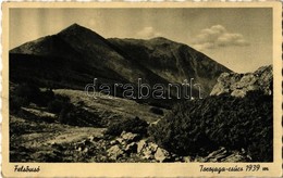 T2 1941 Felsővisó, Viseu De Sus; Torojága-csúcs 1939 M. Kühne Gábor Felvétele / Varful Toroiaga / Mountain Peak - Ohne Zuordnung