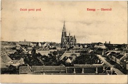 T2 1908 Eszék, Essegg, Osijek; Gornji Grad / Oberstadt / Látkép, Templom, Zsinagóga / General View, Church, Synagogue - Ohne Zuordnung