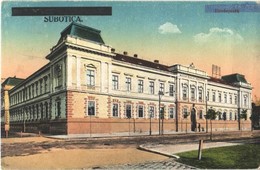 * T2 Szabadka, Subotica; Törvényszék (Magyar Királyi Törvényház) / Court + "1940 Szabadka Visszatért" + "1940 Újvidék Vi - Non Classificati