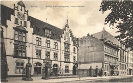 T1 1909 Berlin, Kaiserl. Post-Zeitungsamt, Dessauerstrasse / Newspaper Publishing Office - Ohne Zuordnung