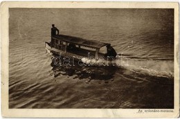 T2/T3 Az Ordonánc Motoros A Dunán, Motorcsónak / Ordonnanz Motorboot Auf Der Donau K.u.K. Kriegsmarine / Austro-Hungaria - Ohne Zuordnung