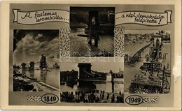 T2/T3 1849-1949 Budapest, Lánchíd, "A Fasizmus Lerombolta, A Népi Demokrácia Felépíti" Propaganda Lap / Hungarian Propag - Ohne Zuordnung