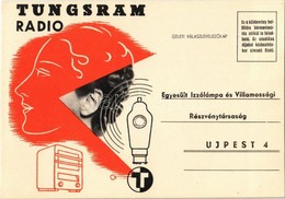 ** T1/T2 Tungsram Radio / Hungarian Light Bulb Advertisement Postcard S: Csemiczky Tihamér - Ohne Zuordnung