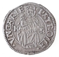 1530K-B Denár Ag "I. Ferdinánd" (0,60g) T:1- 1530K-B Denar Ag "Ferdinand I" (0,60g) C:AU Huszár: 935., Unger II.: 745.a - Ohne Zuordnung
