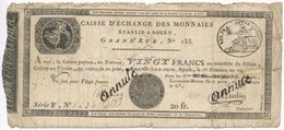 Franciaország / Rouen 1797-1803. 20Fr "annulé (érvénytelen)" Felülbélyegzéssel T:IV France Rouen 1797-1803. 20 Francs "a - Ohne Zuordnung