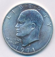 Amerikai Egyesült Államok 1971S 1$ Ag "Eisenhower" T:1- USA 1971S 1 Dollar Ag "Eisenhower" C:AU,XF Krause KM#203a - Ohne Zuordnung