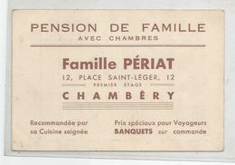 Cdv Famille Périat Pension De Famille 12 Place St Leger Chambéry 73 Savoie , Note Au Dos - Cartes De Visite