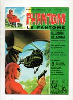 Phantom Le Fantôme N°405 Le Traître De Kantar - Les Passe-temps Du Fantôme - Le Festival De La Bonne Humeur De 1972 - Phantom