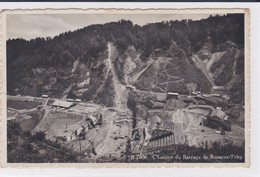 Rossens. Stade Initial Du Chantier Du Barrage Sur La Sarine, Qui Formera Le Lac De La Gruyère. Carte-photo - Rossens