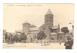 CPA 15 MAURIAC Eglise De N D Des Miracles - Mauriac