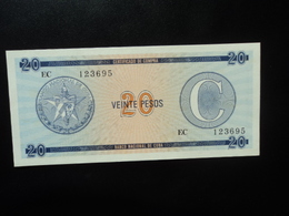 CUBA : FOREIGN EXCHANGE CERTIFICATE * : 20 PESOS   ND    P FX23      NEUF - Kuba