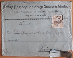 Portugal - COVER - Stamp: 5 Reis D. Carlos I (1905) - Cancel: Braga - ADEGA REGIONAL DE ENTRE DOURO E MINHO - Cartas & Documentos