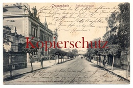 Grossenhain 1905, Bahnhofstrasse Nach Weisenau Bei Mainz - Grossenhain