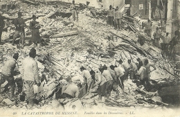 7321 "LA CATASTROPHE DE MESSINE-FOUILLES DANS LES DECOMBRES"-CART. POST. OR.SPED. 1920 - Katastrophen