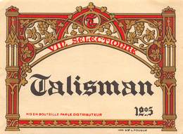 20-5722 : ETIQUETTE ANCIENNE : VIN SELECTIONNE. TALISMAN - Beaujolais