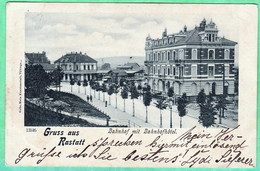 GRUSS AUS RASTATT - BAHNOF MIT BAHNOFHOTEL - Rastatt