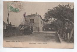 MARSEILLE / SAINT MARCEL (13) - LA GARE - Saint Marcel, La Barasse, Saint Menet