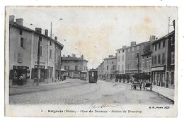 69  -  CPA  De  BRIGNAIS  - Place  Des  Terreaux  -  TRAMWAY  à  La  Station  Et  Commerces  (  Très  Animée  ) - Brignais
