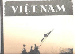 DIEN BIEN PHU, NUMERO SPECIAL SUR LE VICTOIRE 1954, LIVRE ACHETE AU VIETNAM EN 1987, DOCUMENT ANNEXE TRADUCTION FRANCAIS - Andere & Zonder Classificatie