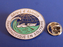 Pin's Gérard D'aboville Transpacifique En Solitaire à La Rame - Aviron Barque Bateau Sport Nautique (PQ50) - Rowing