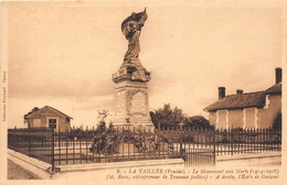 ¤¤   -  LA TAILLEE    -   Le Monument Aux Morts   - L'Ecole De Garçons      -  ¤¤ - Altri & Non Classificati